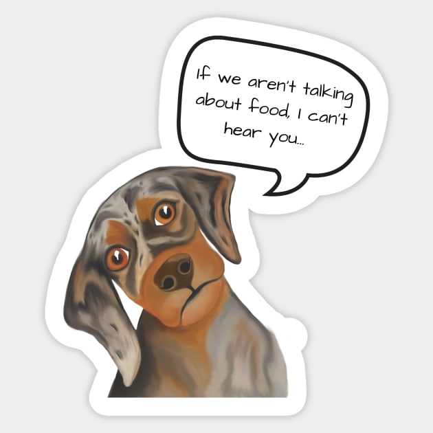 Hungry, Hungry, Doxie Sticker by Snobunyluv